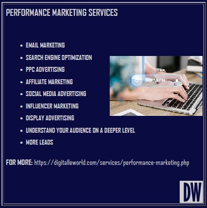 performance marketing services from digitalleworld.com